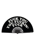 Fuck You You Fucking Fuck Fan