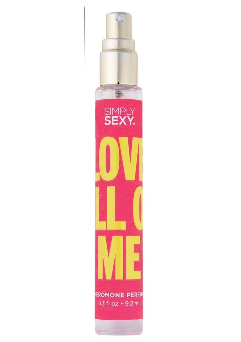 Simply Sexy Pheromone Perfume Love All Of Me Spray - 0.3oz