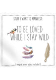 Warm Human to Be Loved While I Stay Wild
